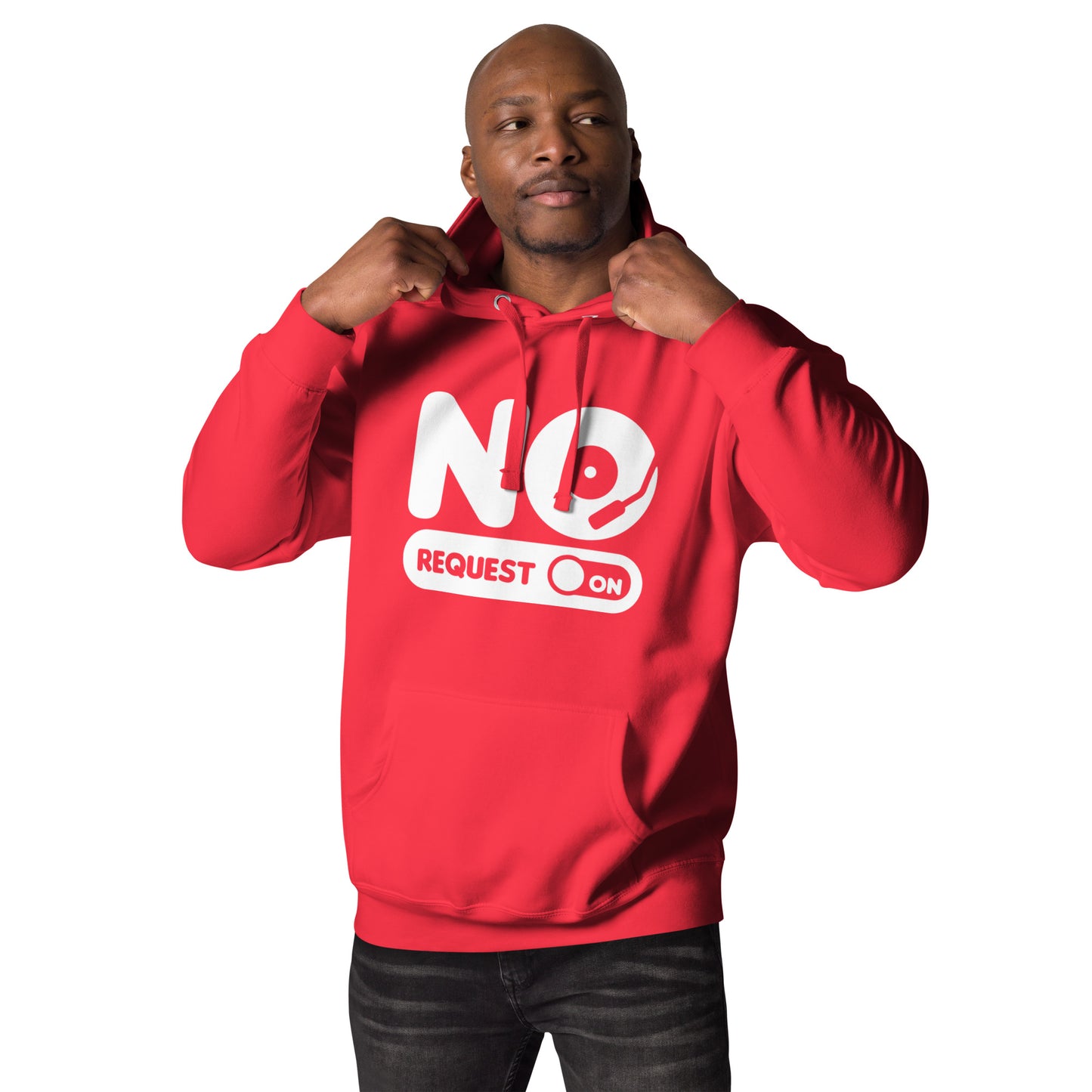 No Request DJ! Unisex Hoodie