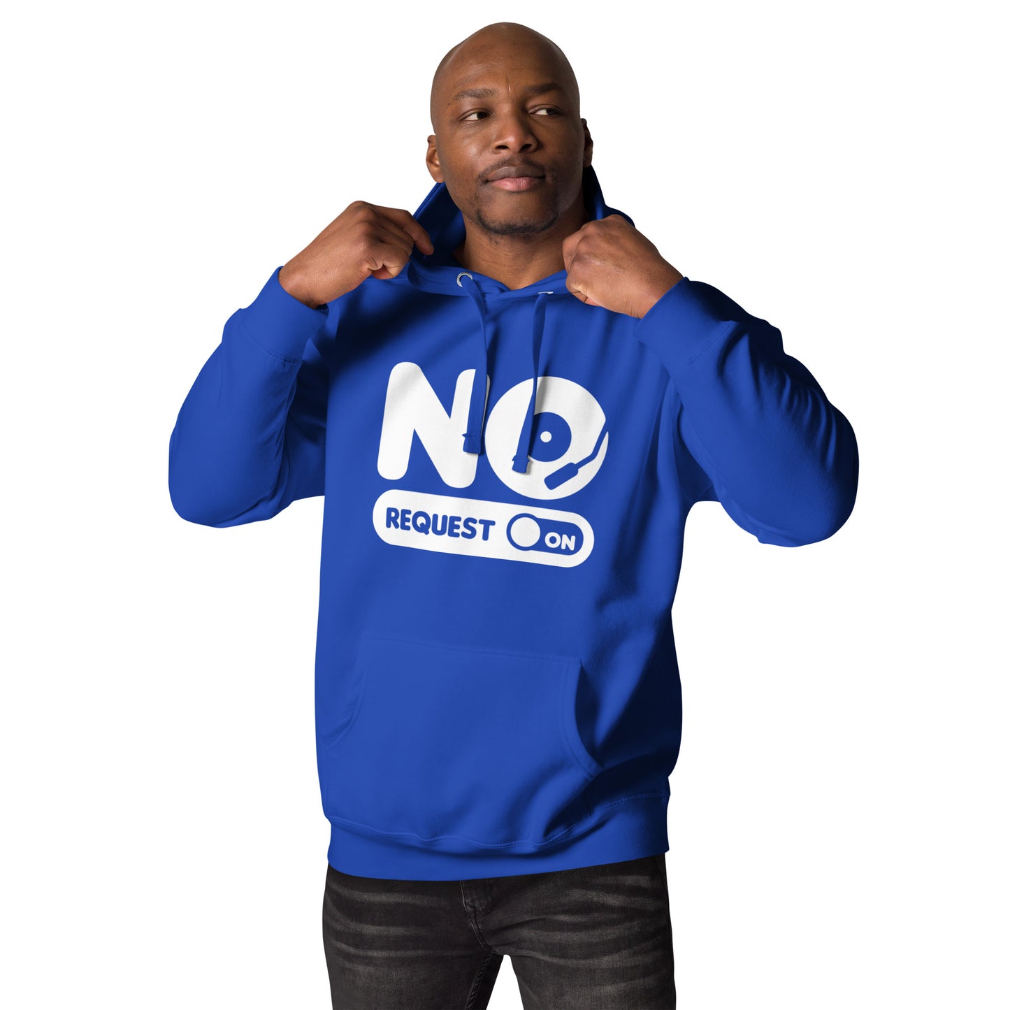 No Request DJ! Unisex Hoodie